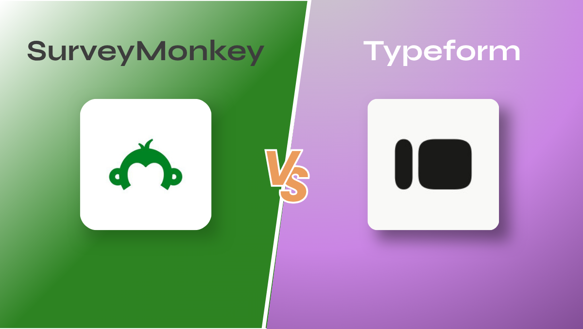 SurveyMonkey vs Typeform: Which Survey Tool Is Better for Creators?